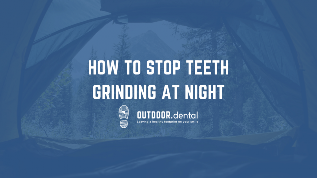 ATTAChow to stop teeth grinding at night blog header